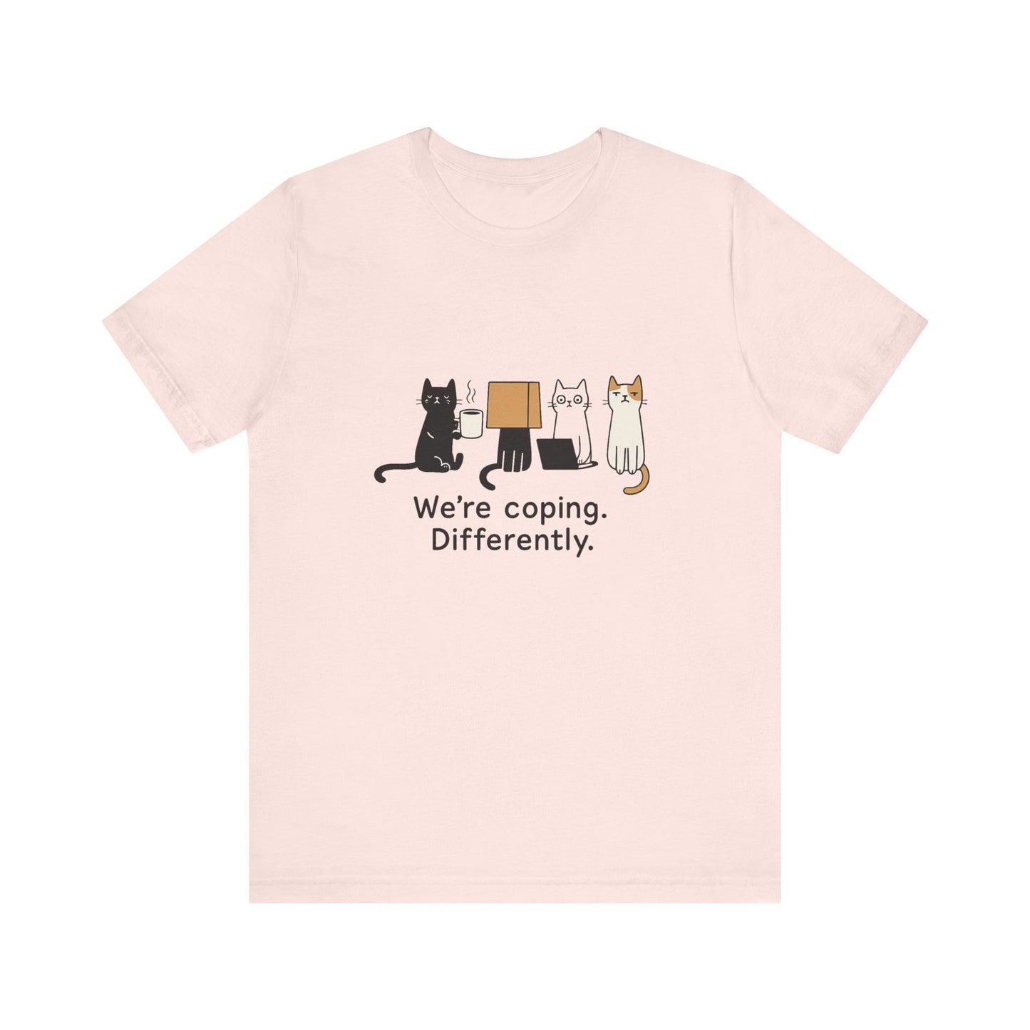 Coping Cat Tee, Unisex T-Shirt, Funny Cat Lover Gift, Unique Pet Owners Shirt, Gift for Cat Enthusiasts
