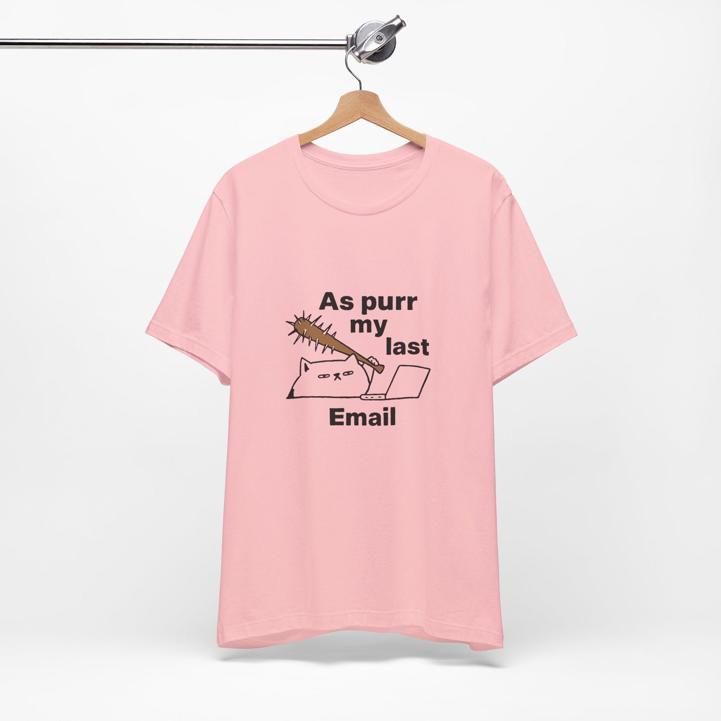 Funny Cat Tee, As Purr My Last Email Shirt, Cute Cat Lover Gift, Unisex T-Shirt for Pet Owners, Office Humor Apparel