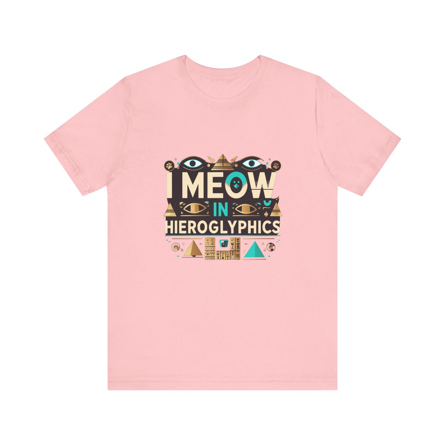 Egyptian Cat Humor Tee - I Meow in Hieroglyphics, Funny Apparel for Cat Lovers, Gift for Pet Owners, Cute Shirt, Animal T-Shirt