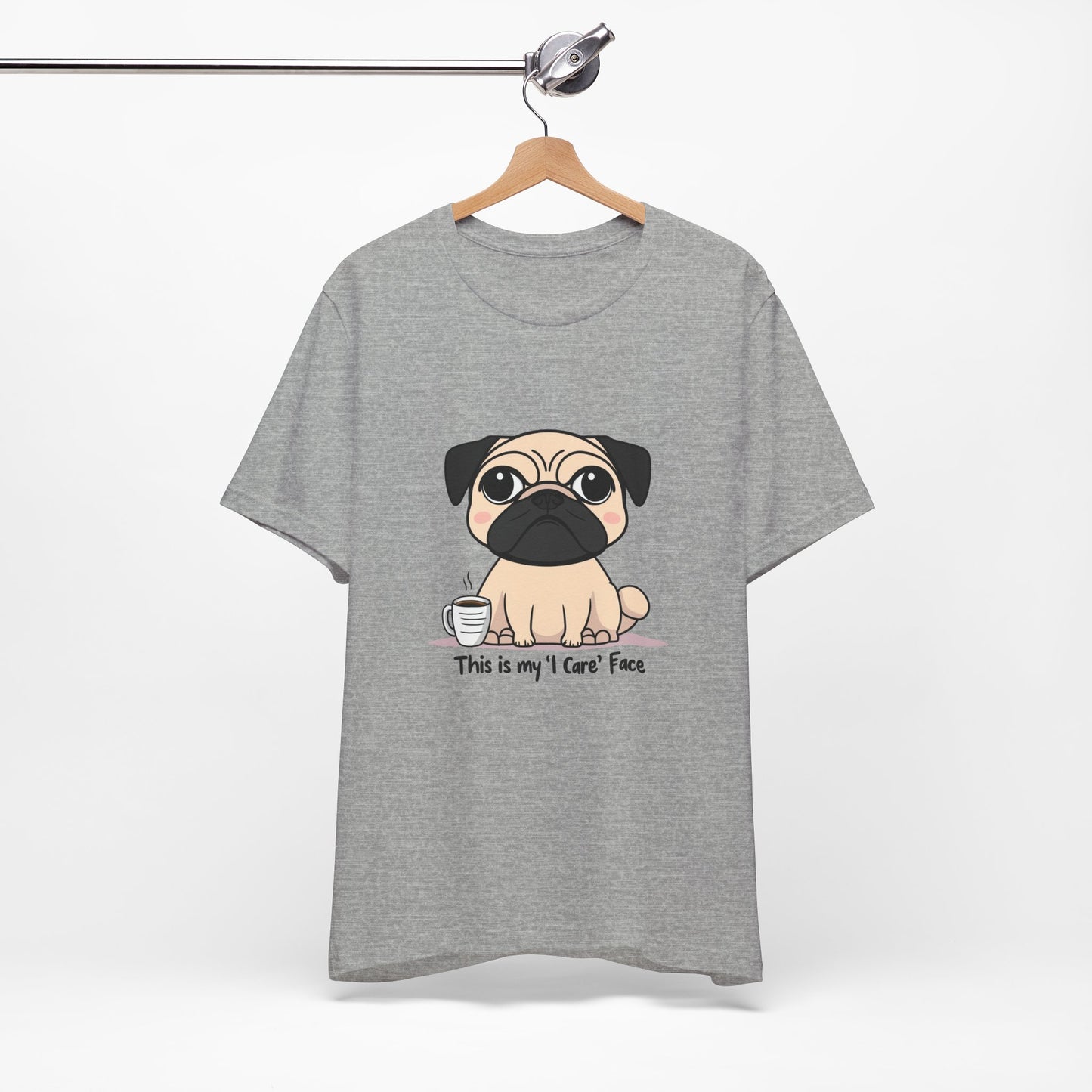Cute Pug Tee - This is my 'I Care' Face T-Shirt, Dog Lover Gift, Animal Lover Apparel, Funny Pet T-Shirt, Casual Everyday Wear