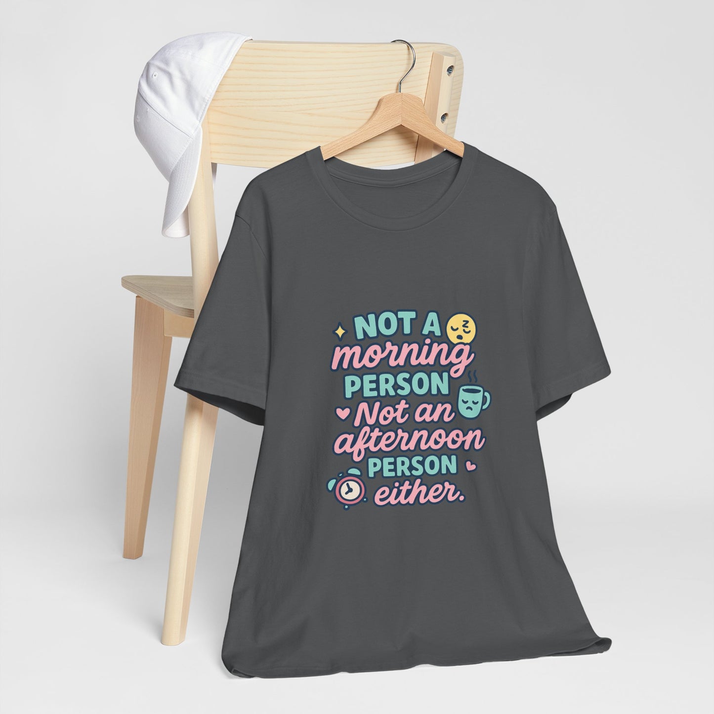Not a Morning Person T-Shirt | Funny Graphic Tee, Gift for Night Owls, Casual Loungewear, Unique T-Shirt for Lazy Days, Humor Apparel