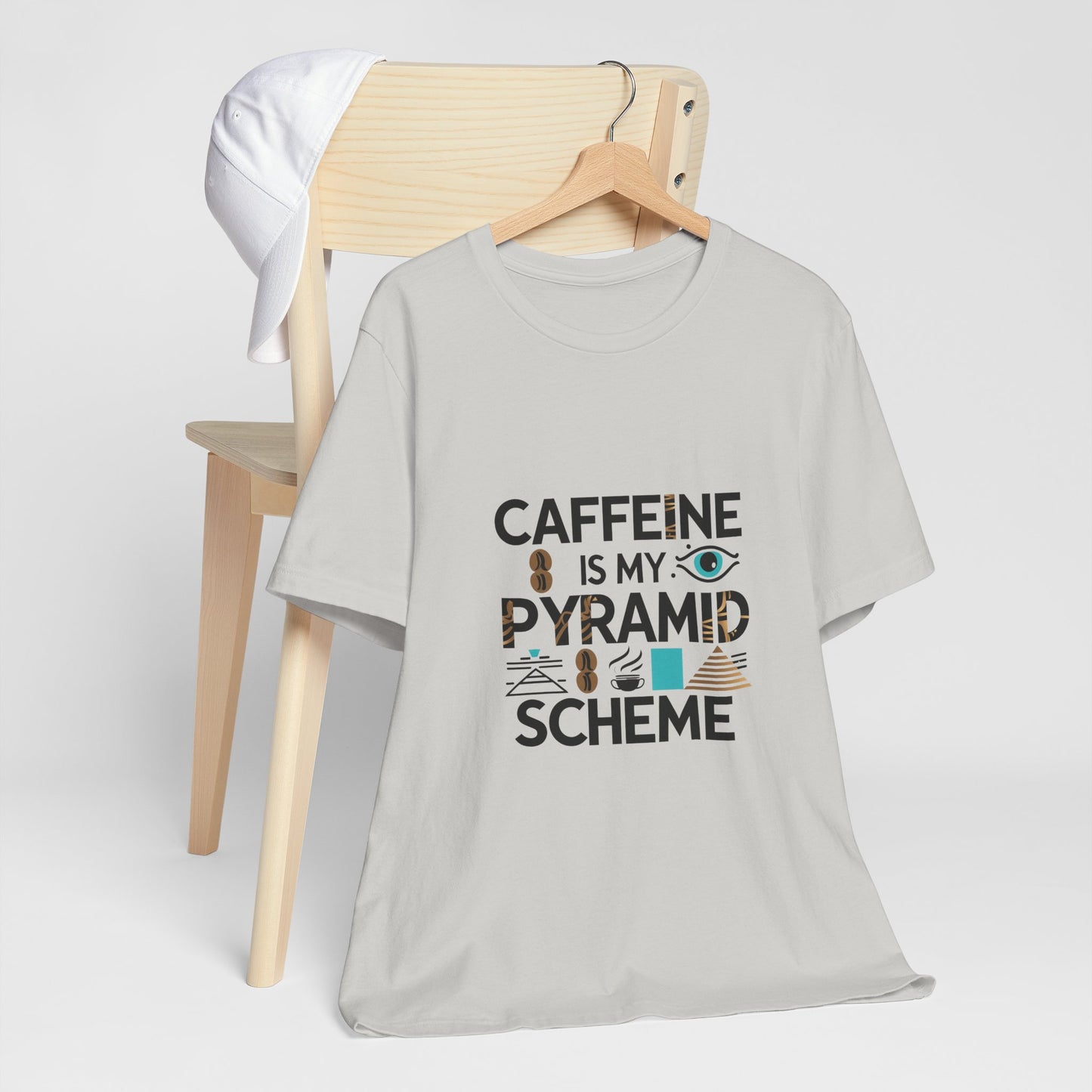 Caffeine Is My Pyramid Scheme Unisex Tee, Funny Coffee Lover T-Shirt, Gift for Baristas, Quirky Casual Wear, Perfect for Birthdays, Holidays