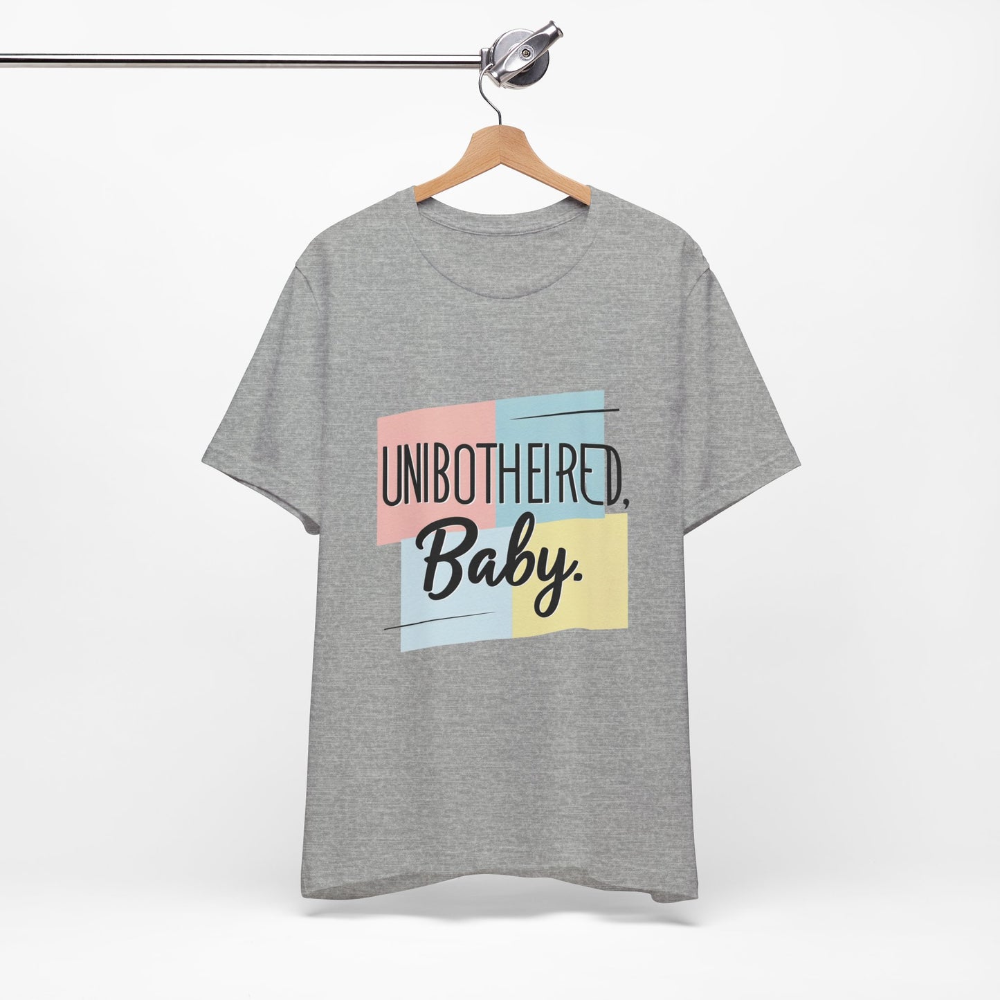 Unbothered Baby Tee | Cute Graphic Shirt, Perfect Gift for Teens, Casual Wear, Everyday Comfort, Birthday Gift