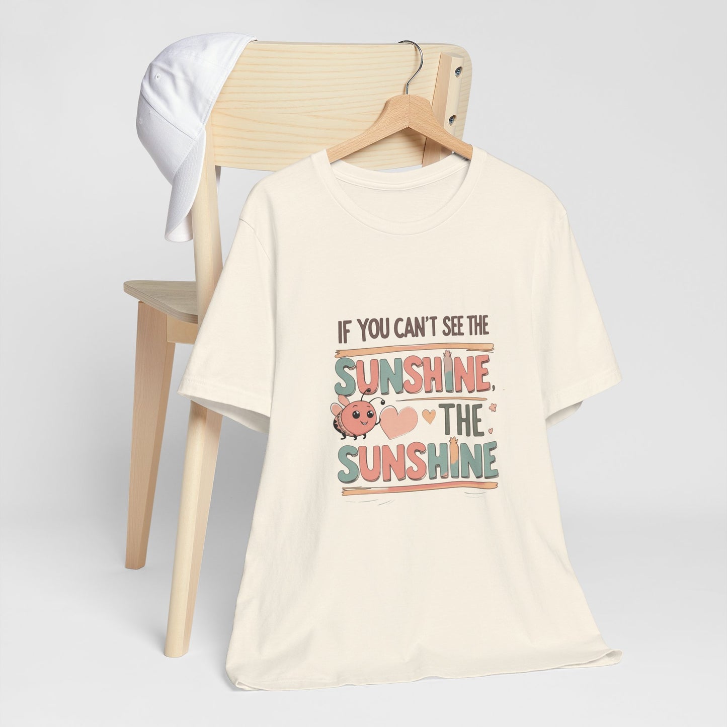 Cheerful Sunshine Tee, Motivational T-Shirt, Unisex Graphic Tee, Everyday Wear, Gift for Her, Summer Essential