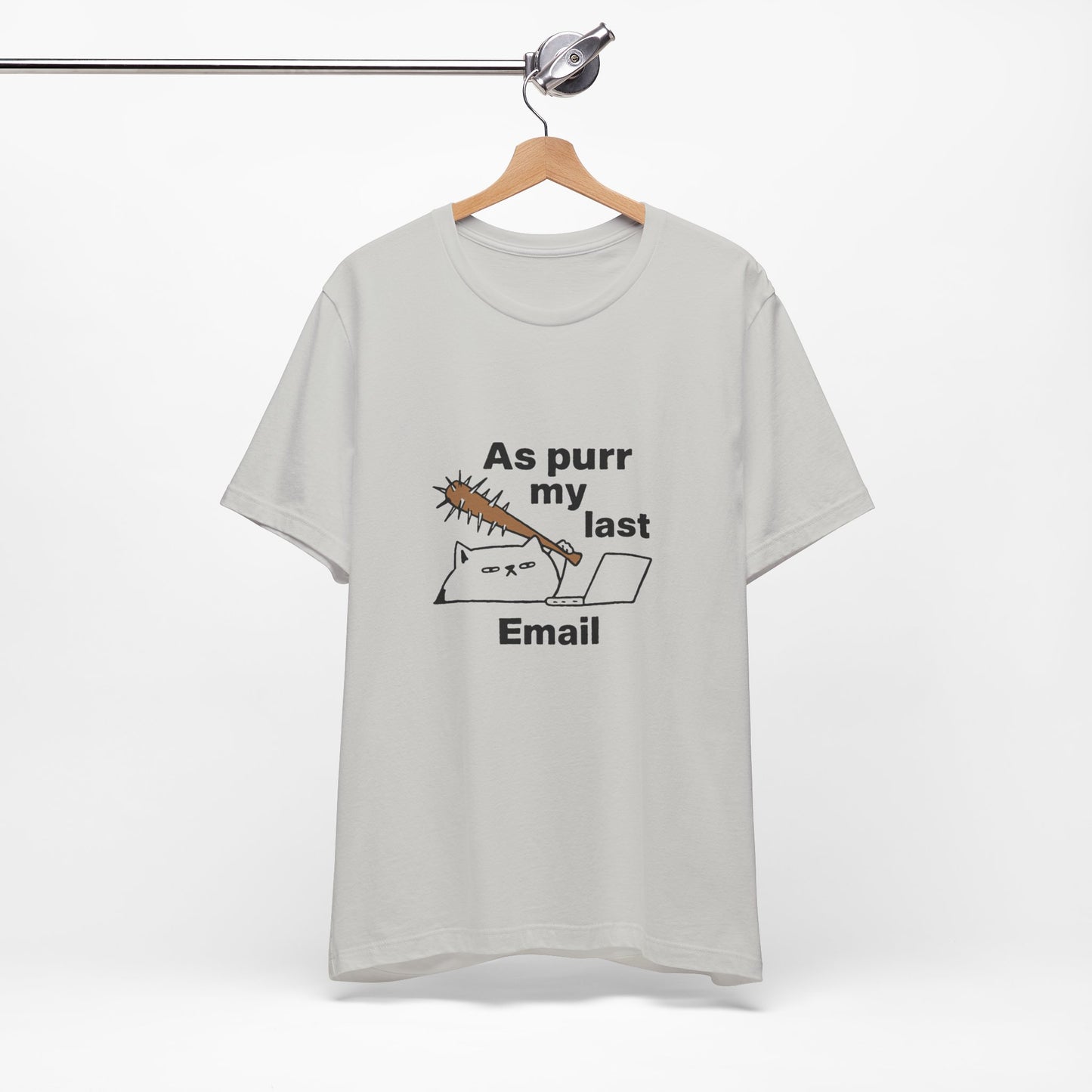 Funny Cat Tee, As Purr My Last Email Shirt, Cute Cat Lover Gift, Unisex T-Shirt for Pet Owners, Office Humor Apparel