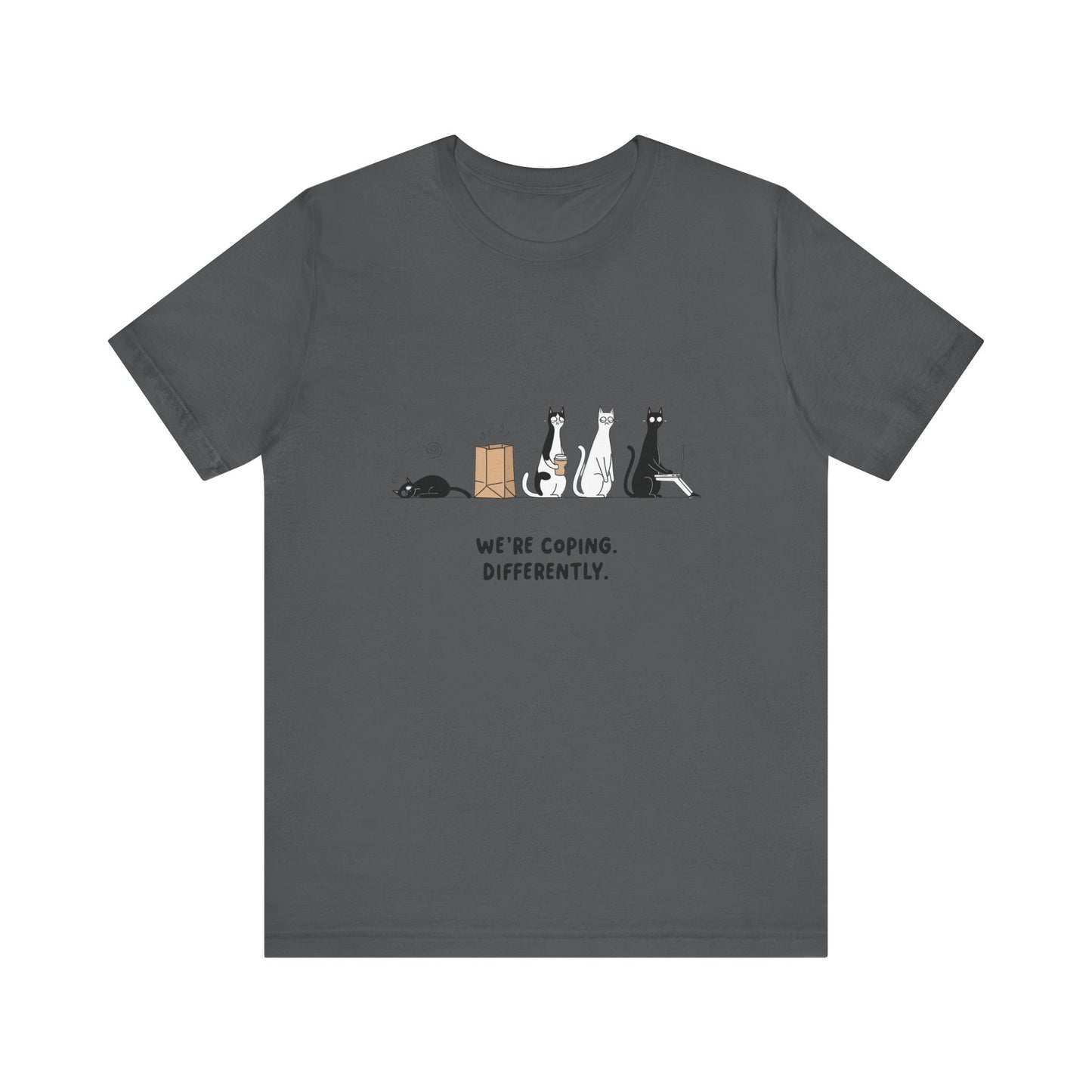 Quirky Cat Tee - We're Coping Differently, Cat Lovers Gift, Funny Pet Tee, Cute Animal Shirt, Unisex Graphic T-Shirt