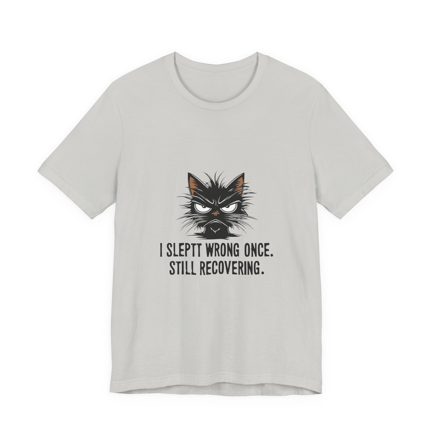 Funny Recovery Cat T-Shirt, Cat Lover Tee, Gift for Animal Lovers, Birthday Gift, Humorous Statement Shirt