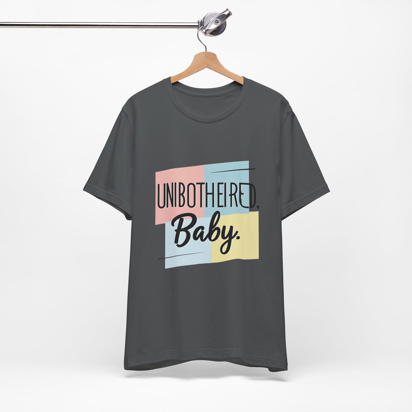 Unbothered Baby Tee | Cute Graphic Shirt, Perfect Gift for Teens, Casual Wear, Everyday Comfort, Birthday Gift