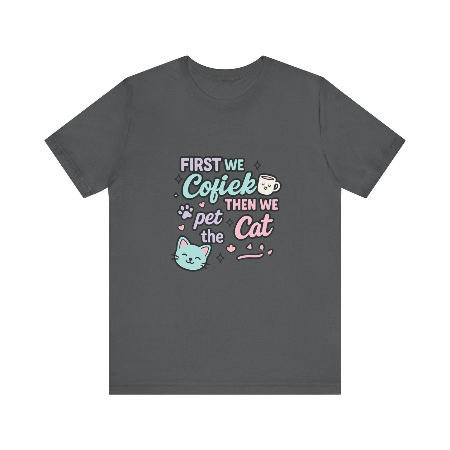 Cute Cat Lover Tee, Coffee Shirt, Pet Lover Gift, Animal Shirt, Cat Lover Apparel, Unisex T-Shirt