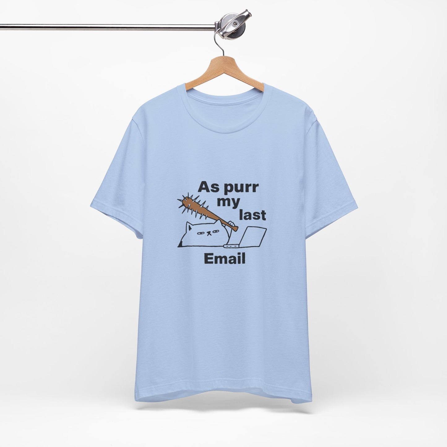 Funny Cat Tee, As Purr My Last Email Shirt, Cute Cat Lover Gift, Unisex T-Shirt for Pet Owners, Office Humor Apparel