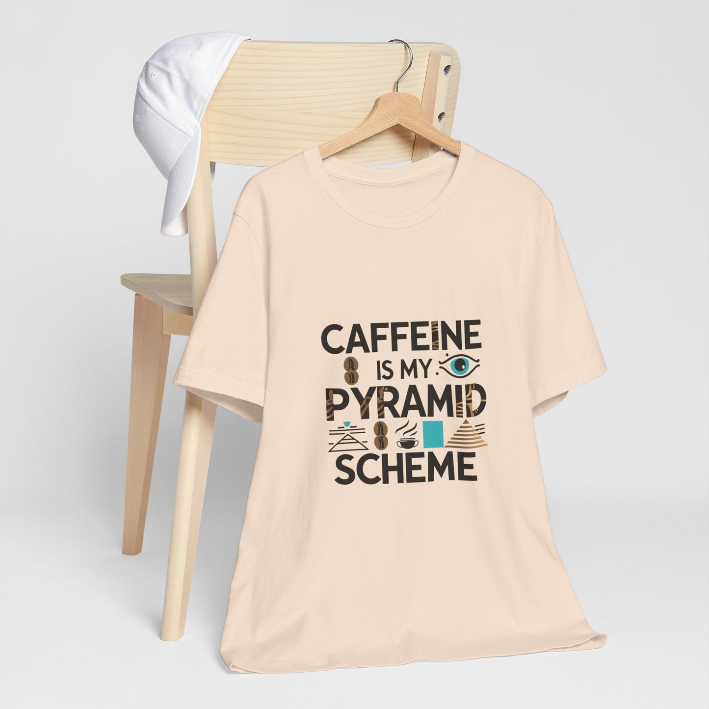 Caffeine Is My Pyramid Scheme Unisex Tee, Funny Coffee Lover T-Shirt, Gift for Baristas, Quirky Casual Wear, Perfect for Birthdays, Holidays
