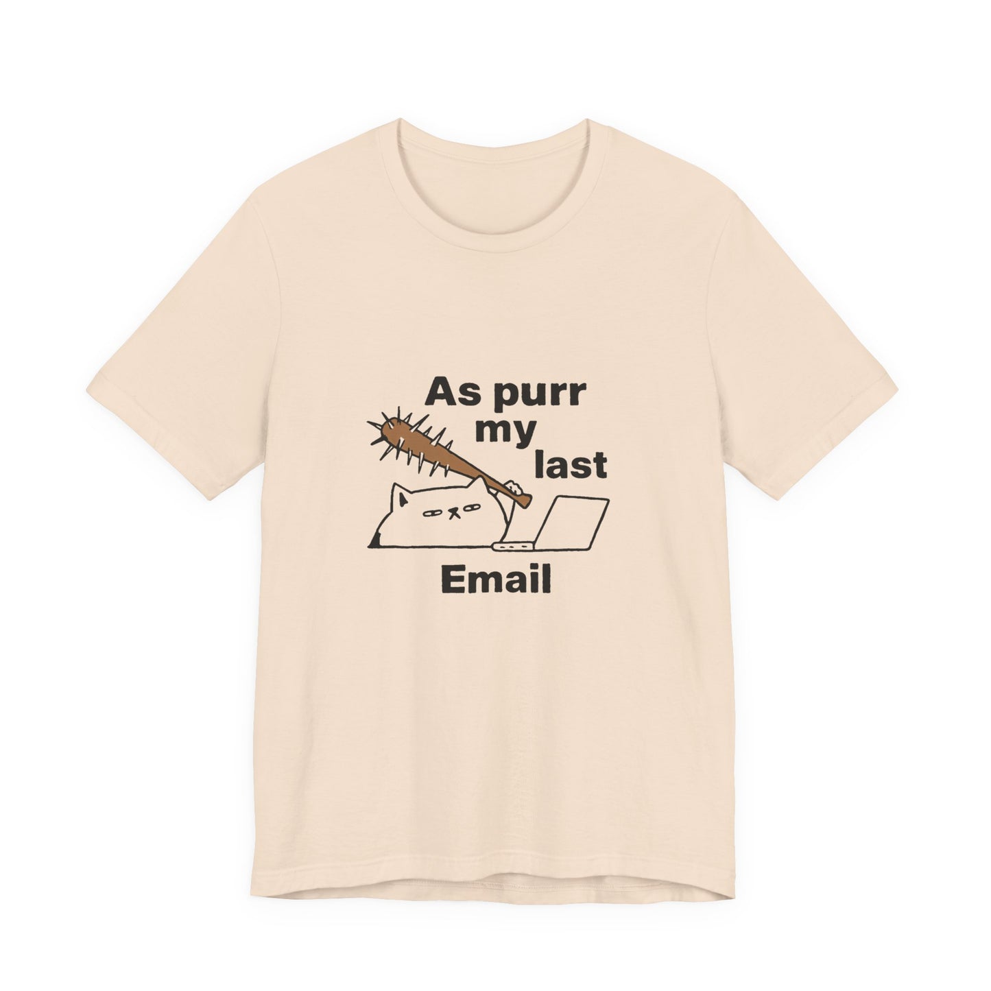 Funny Cat Tee, As Purr My Last Email Shirt, Cute Cat Lover Gift, Unisex T-Shirt for Pet Owners, Office Humor Apparel
