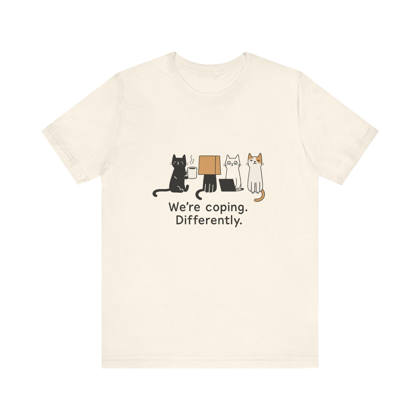 Coping Cat Tee, Unisex T-Shirt, Funny Cat Lover Gift, Unique Pet Owners Shirt, Gift for Cat Enthusiasts