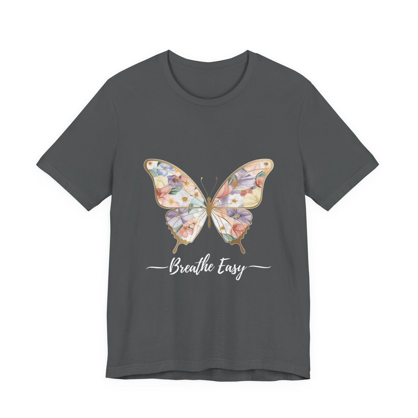 Butterfly Breathe Easy Tee | Unisex Short Sleeve Shirt, Nature Lovers Top, Inspirational Gift, Casual Wear, Spring Fashion
