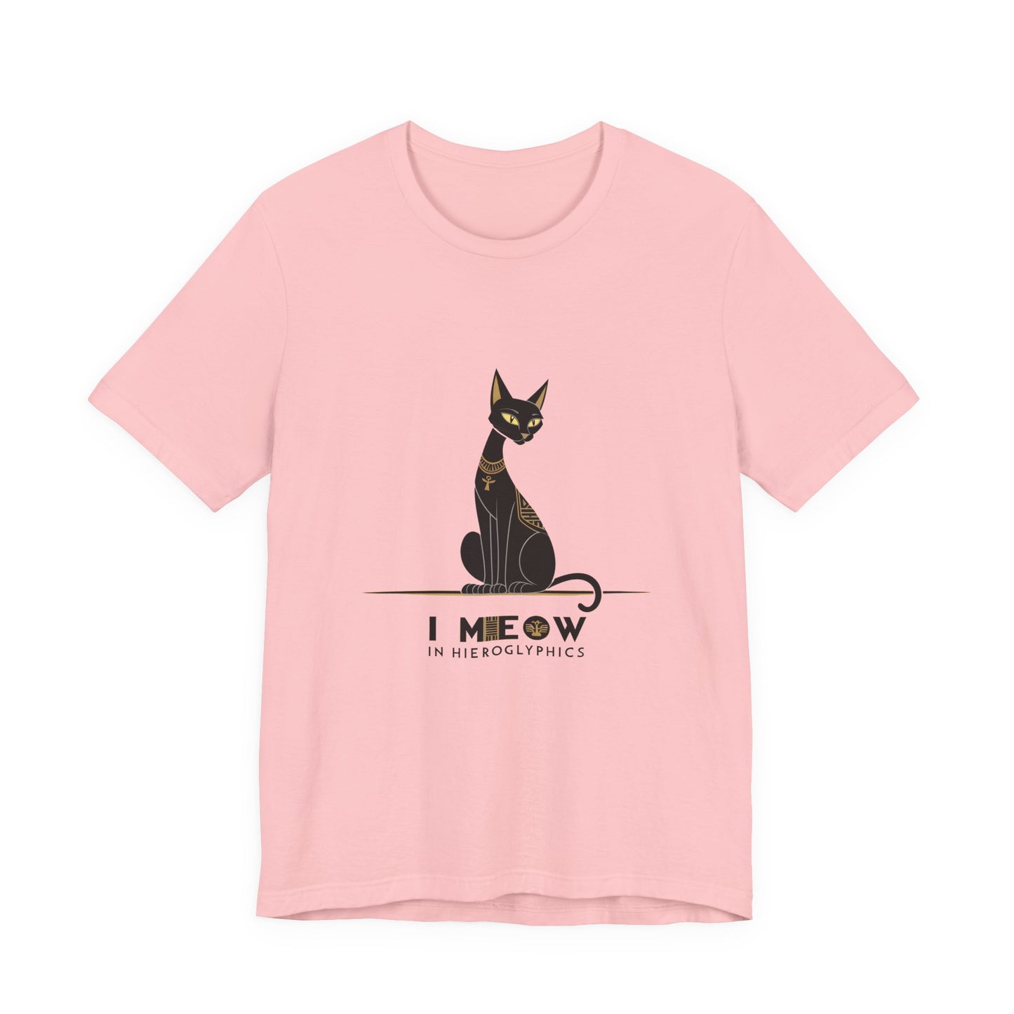 Cat Lover Unisex Tee: I Meow in Hieroglyphics, Funny Gift for Cat Owners, Animal Lover Apparel, Cute Cat Shirt, Pet Owner Gift
