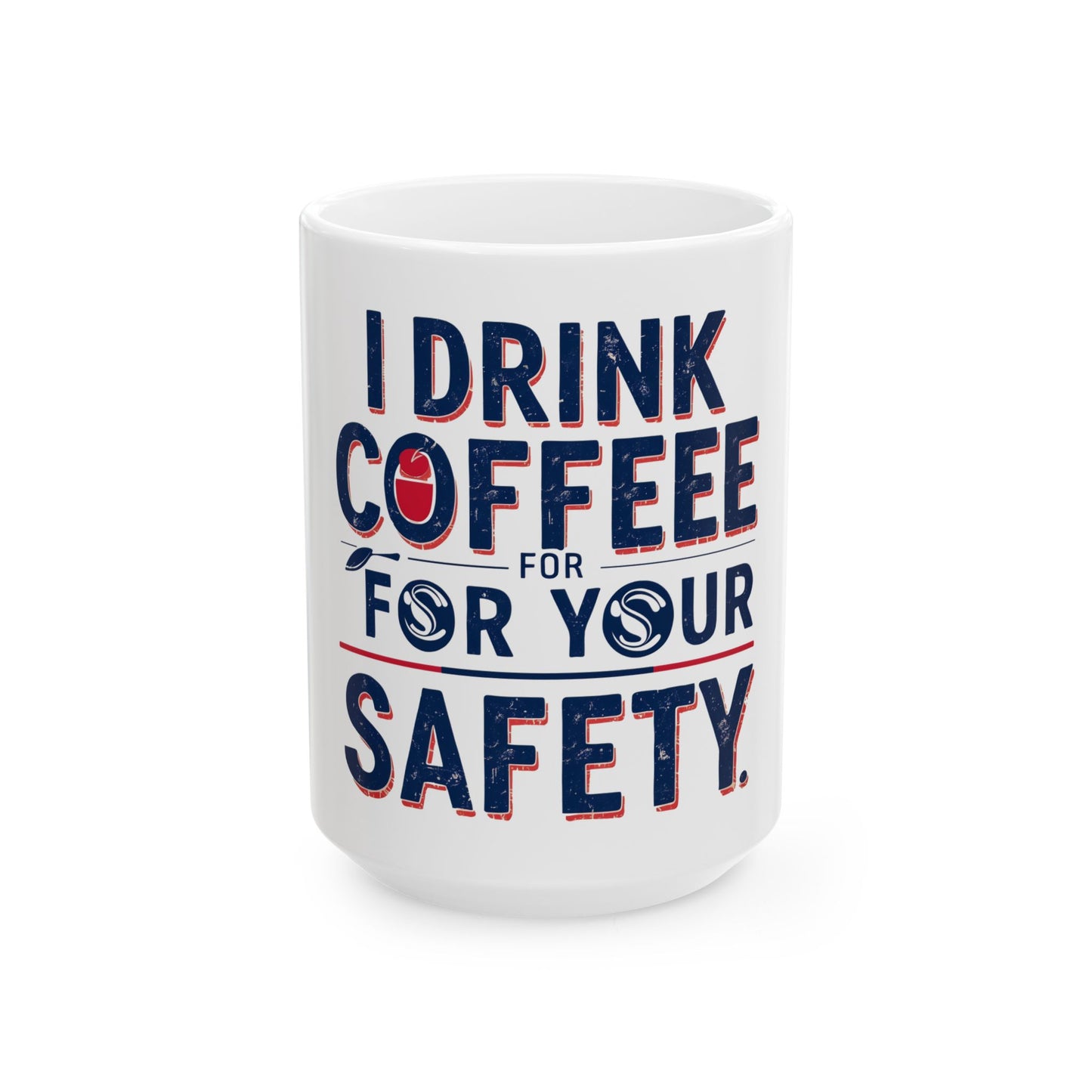 Safety Coffee Mug - Fun Gift for Coffee Lovers, Office Use, Birthday Present, Home Decor, Unique Drinkware