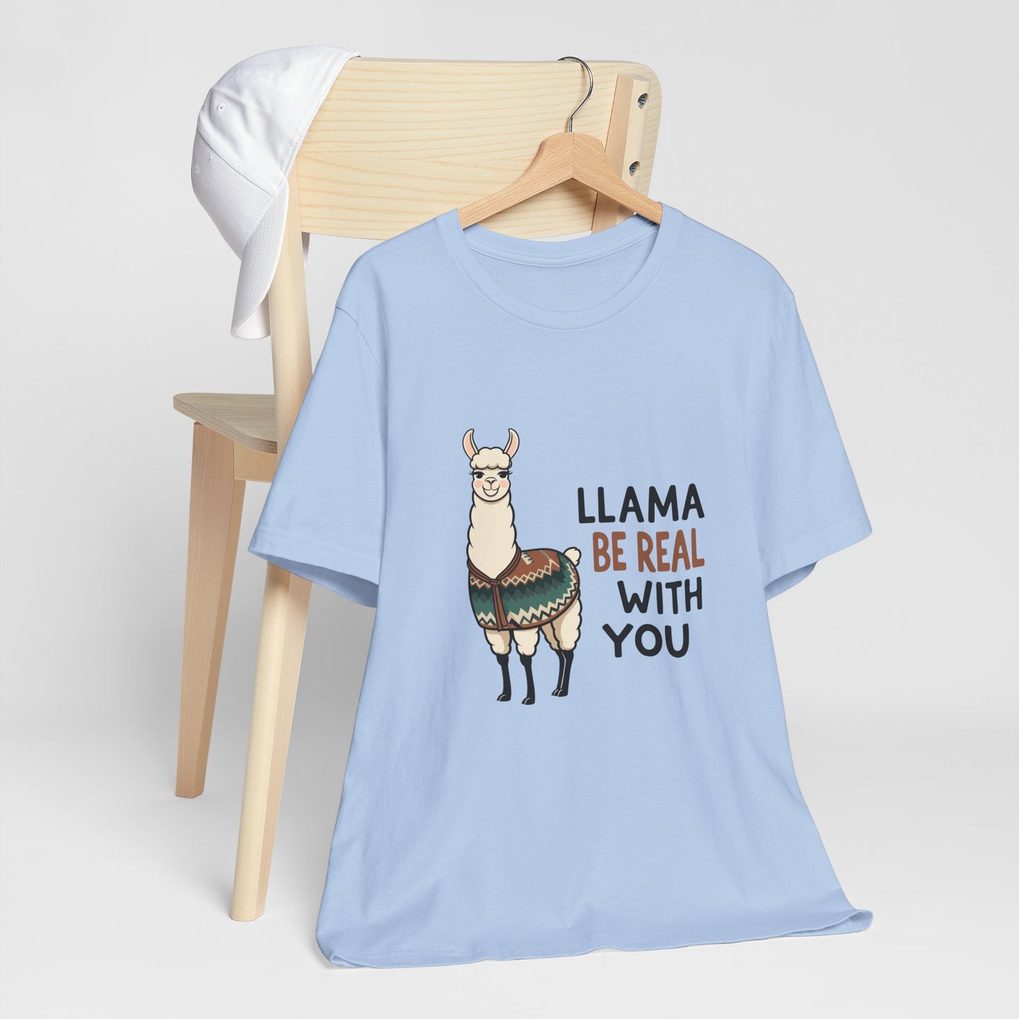 Llama Graphic Tee - Be Real With You - Cute Animal T-Shirt, Funny Shirt for Animal Lovers, Ideal Gift for Friends, Casual Wear