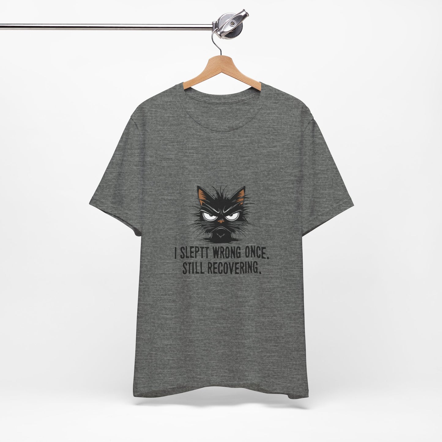 Funny Recovery Cat T-Shirt, Cat Lover Tee, Gift for Animal Lovers, Birthday Gift, Humorous Statement Shirt