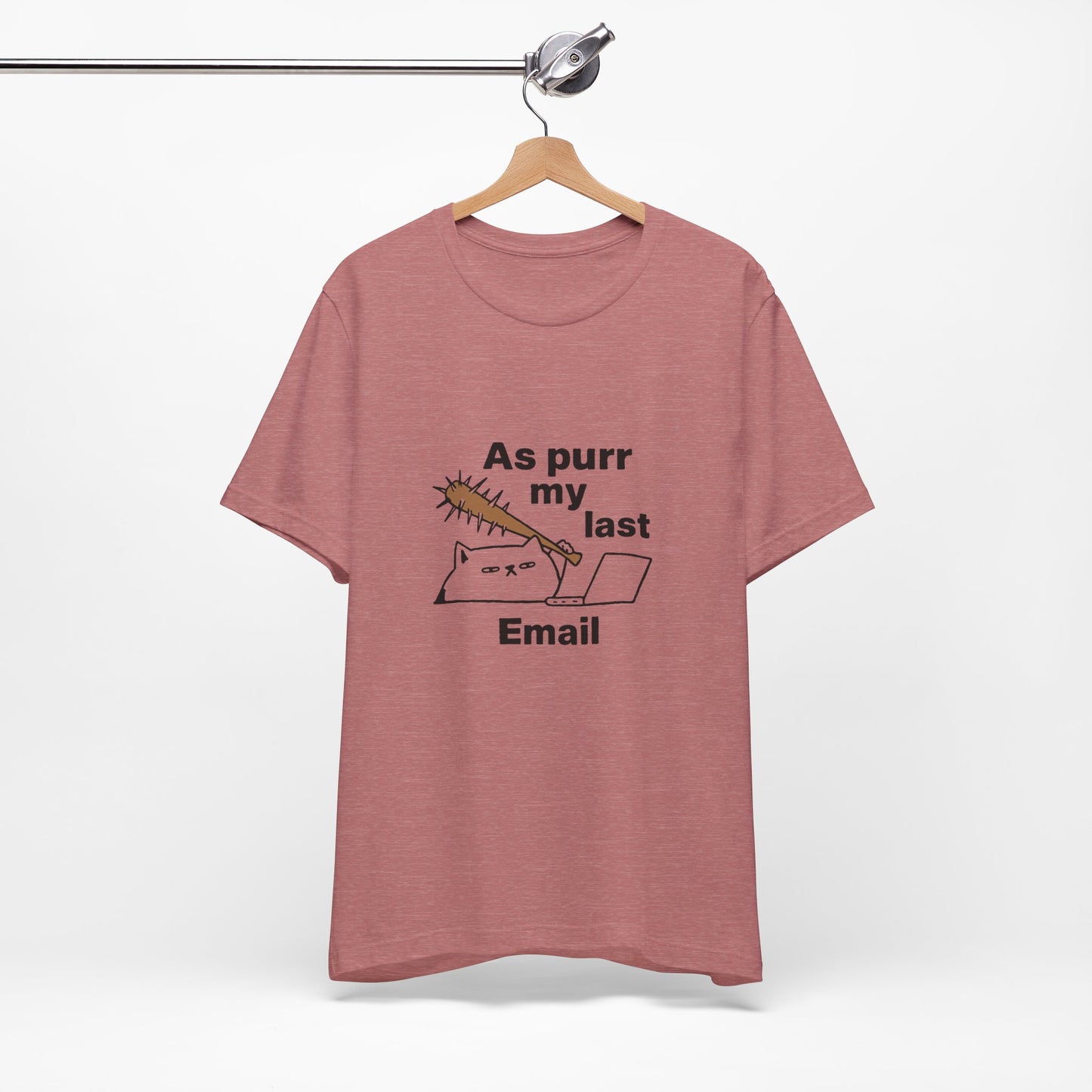 Funny Cat Tee, As Purr My Last Email Shirt, Cute Cat Lover Gift, Unisex T-Shirt for Pet Owners, Office Humor Apparel