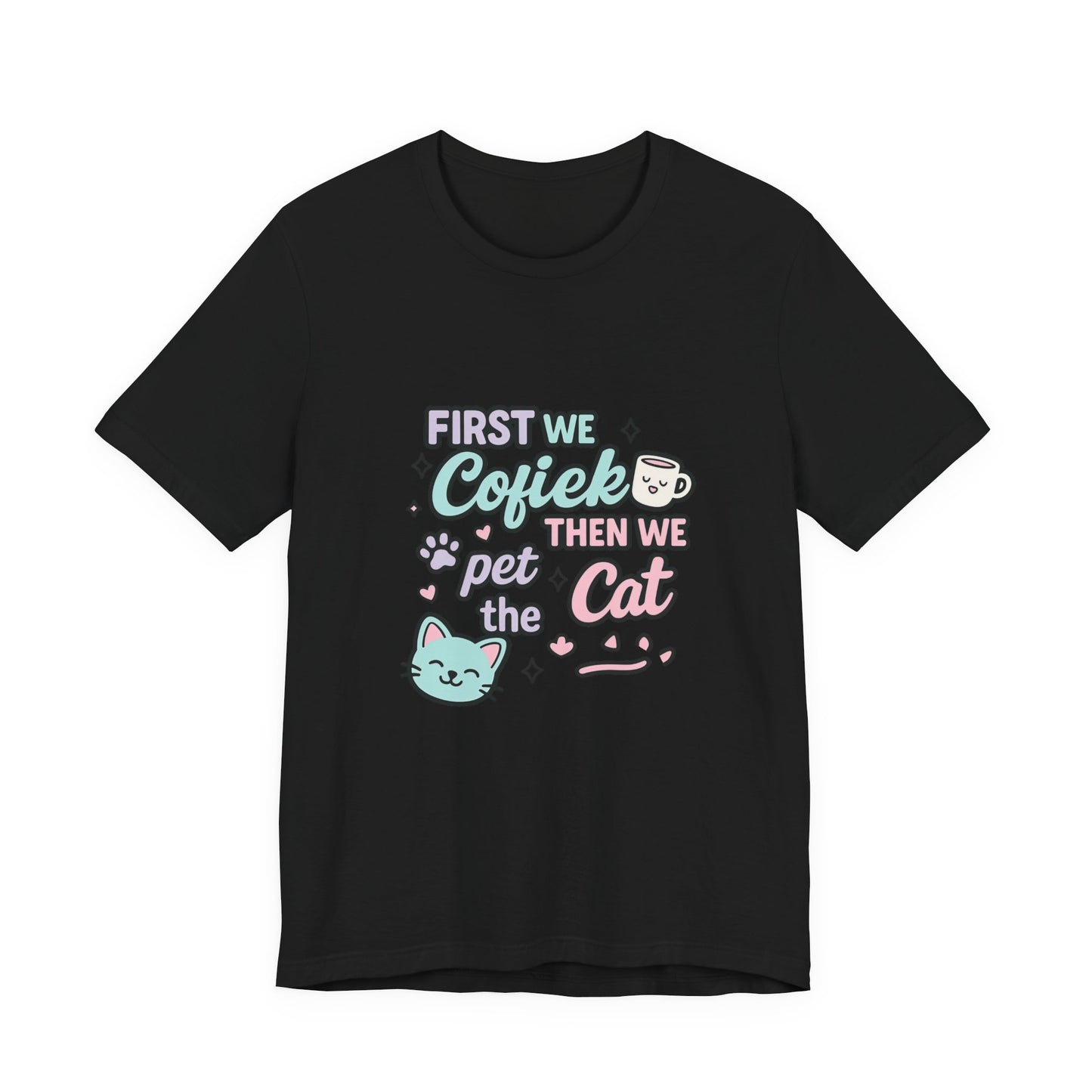 Cute Cat Lover Tee, Coffee Shirt, Pet Lover Gift, Animal Shirt, Cat Lover Apparel, Unisex T-Shirt
