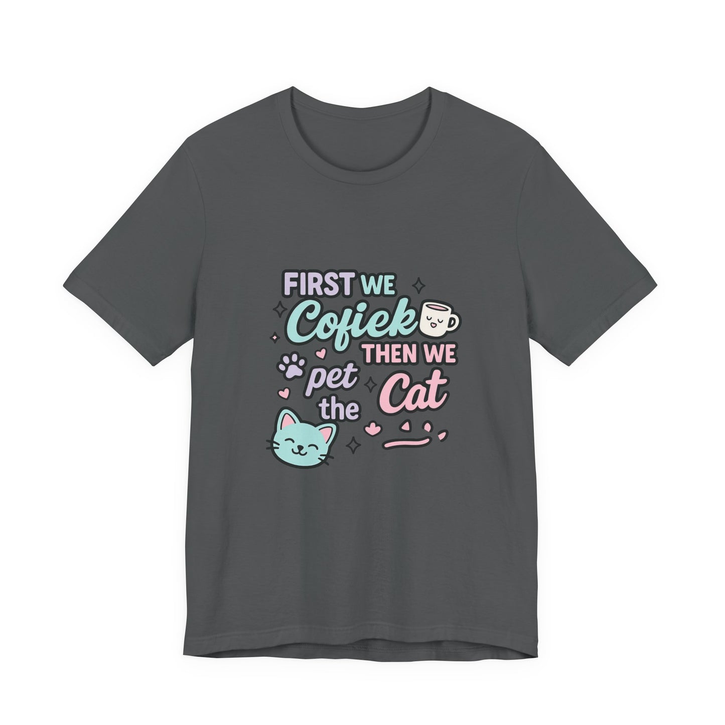 Cute Cat Lover Tee, Coffee Shirt, Pet Lover Gift, Animal Shirt, Cat Lover Apparel, Unisex T-Shirt