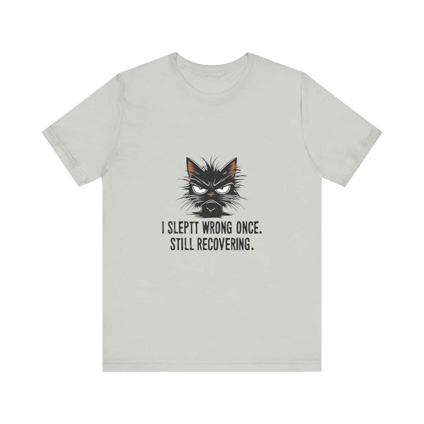 Funny Recovery Cat T-Shirt, Cat Lover Tee, Gift for Animal Lovers, Birthday Gift, Humorous Statement Shirt