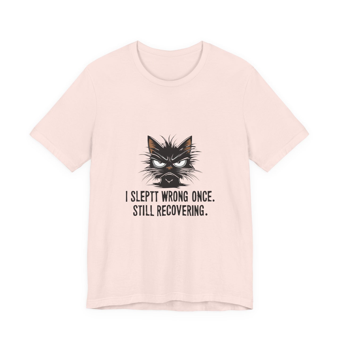 Funny Recovery Cat T-Shirt, Cat Lover Tee, Gift for Animal Lovers, Birthday Gift, Humorous Statement Shirt