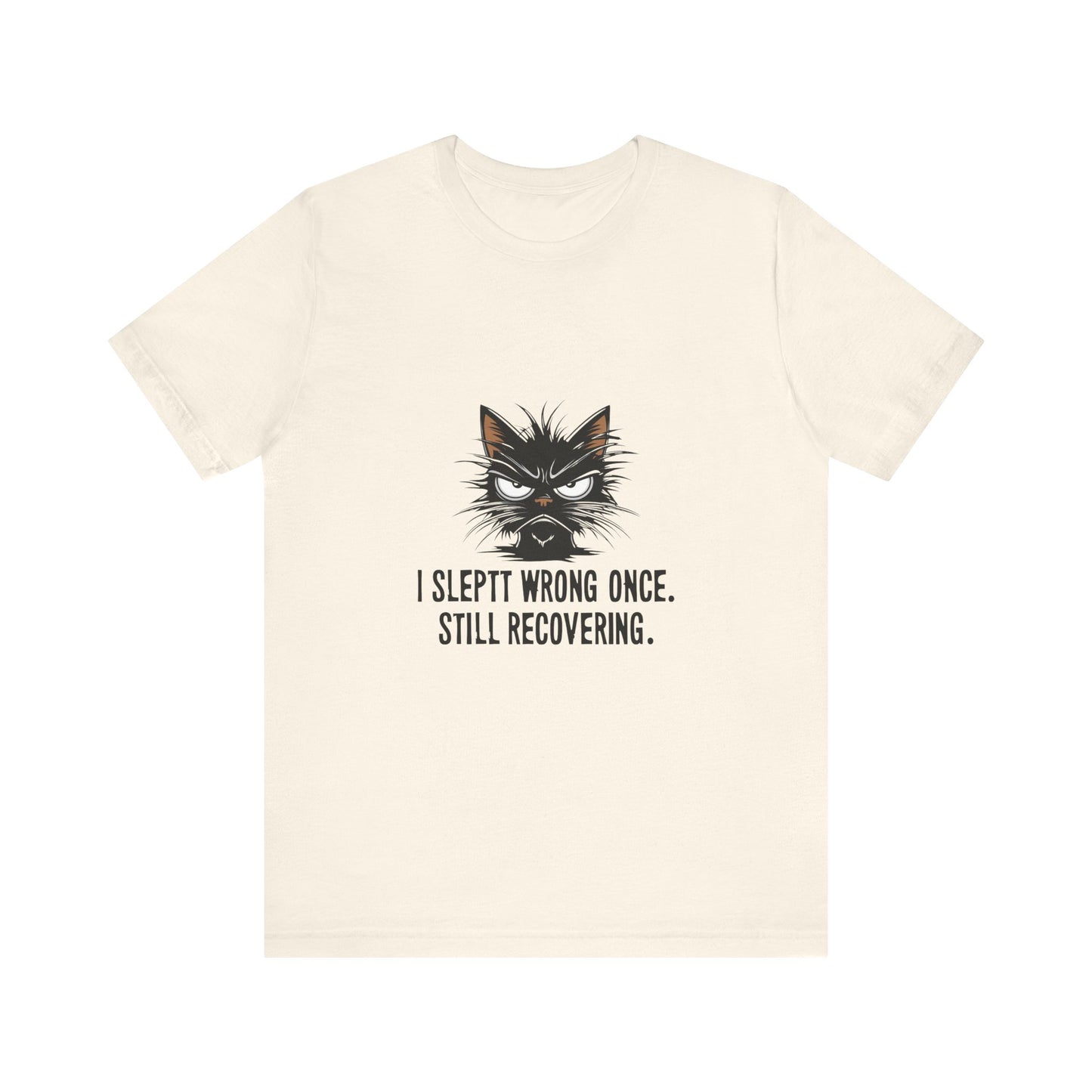 Funny Recovery Cat T-Shirt, Cat Lover Tee, Gift for Animal Lovers, Birthday Gift, Humorous Statement Shirt