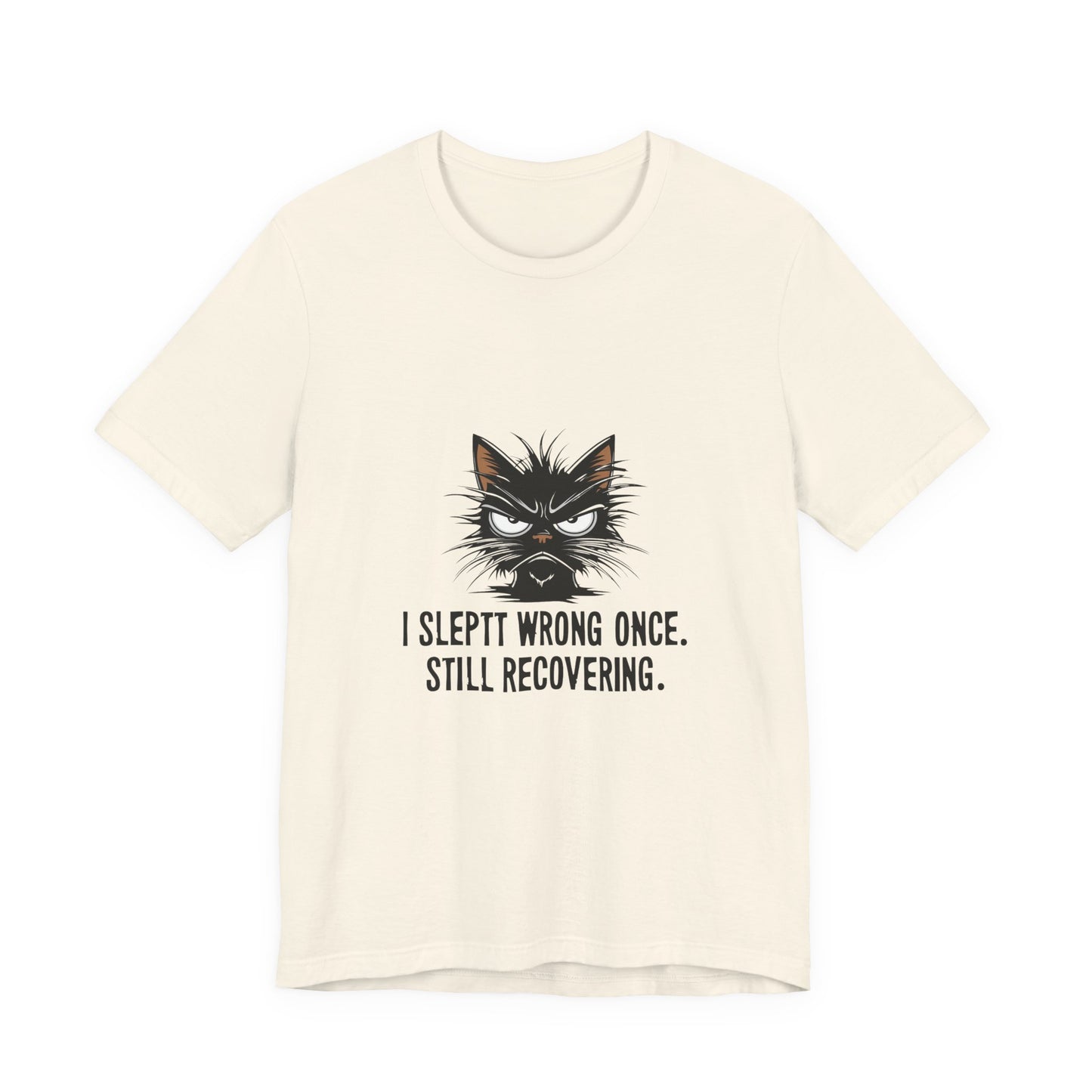 Funny Recovery Cat T-Shirt, Cat Lover Tee, Gift for Animal Lovers, Birthday Gift, Humorous Statement Shirt