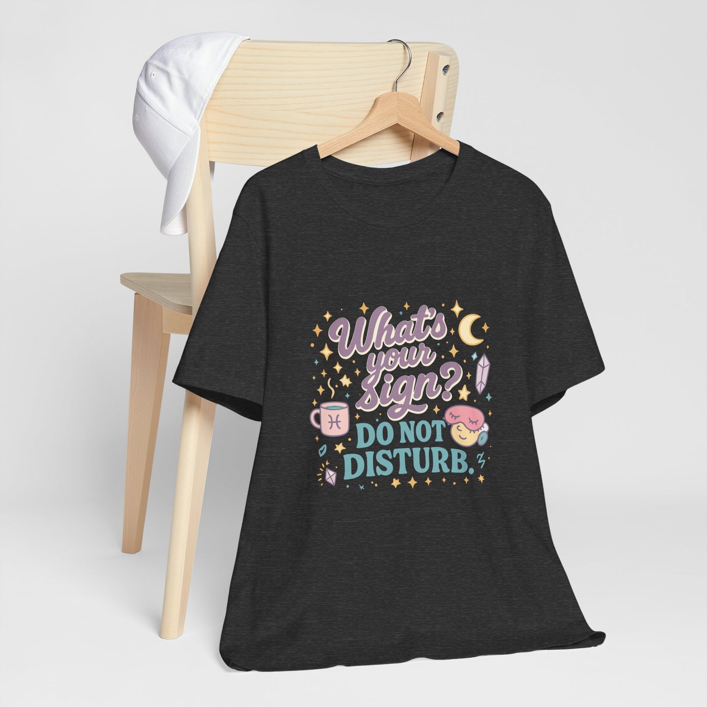 Astrology Inspired Unisex T-Shirt: Do Not Disturb, Zodiac Sign Tee, Horoscope Shirt, Astrology Lover Gift, Astronomy Clothing