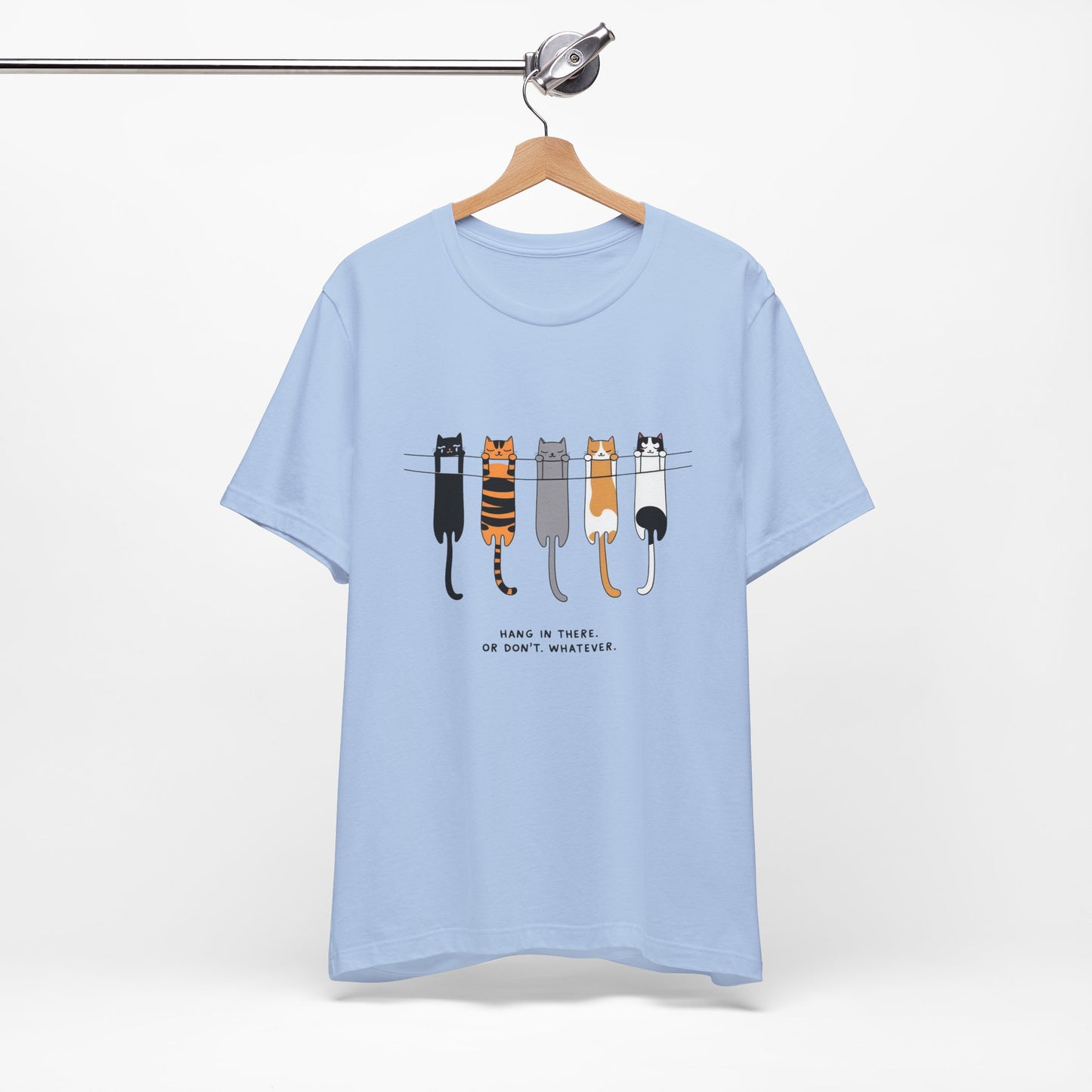 Cute Cat Motivation Tee, Hang in There T-Shirt, Funny Cat Shirt, Gift for Cat Lovers, Unisex Animal Tee