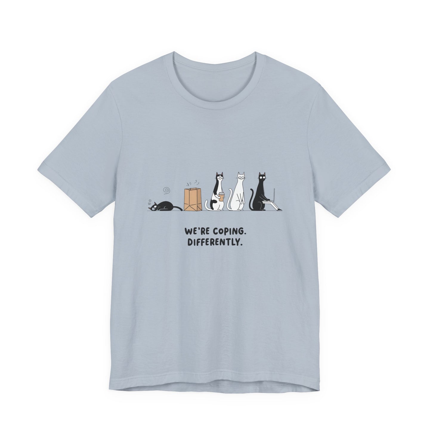 Quirky Cat Tee - We're Coping Differently, Cat Lovers Gift, Funny Pet Tee, Cute Animal Shirt, Unisex Graphic T-Shirt
