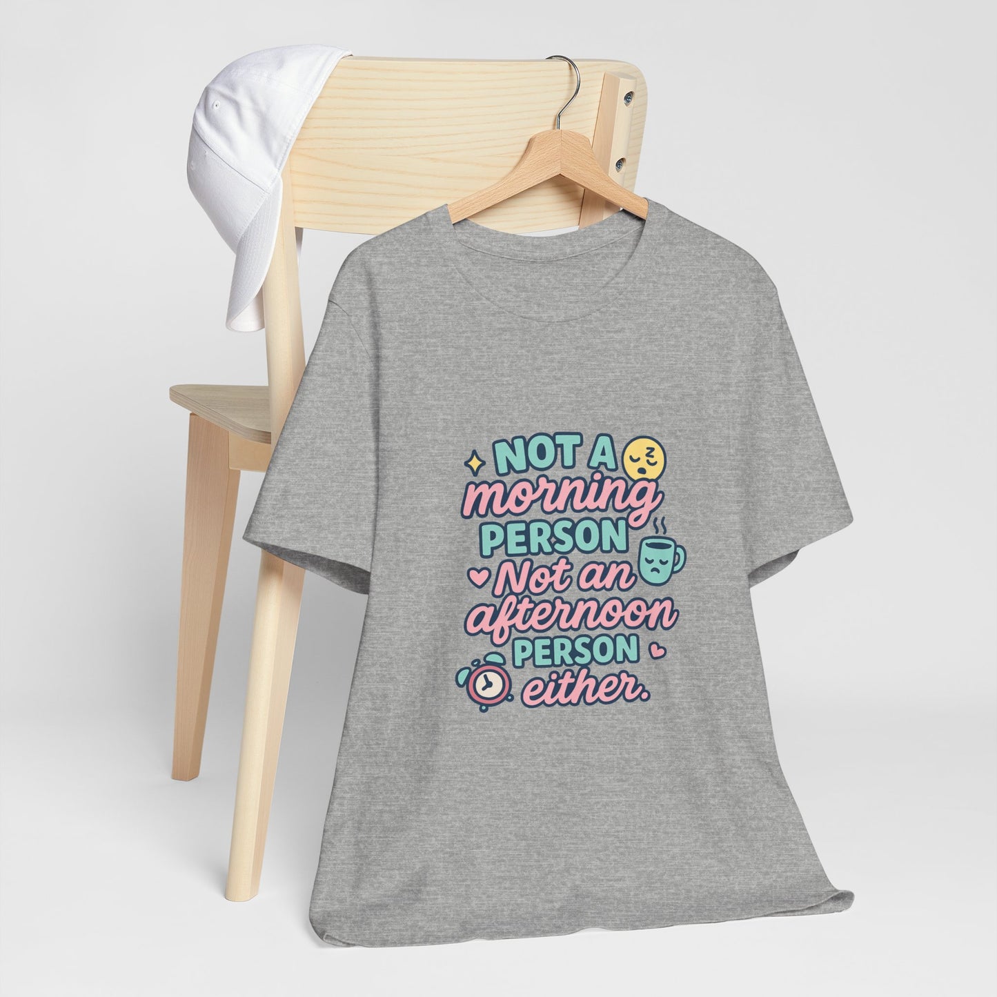 Not a Morning Person T-Shirt | Funny Graphic Tee, Gift for Night Owls, Casual Loungewear, Unique T-Shirt for Lazy Days, Humor Apparel