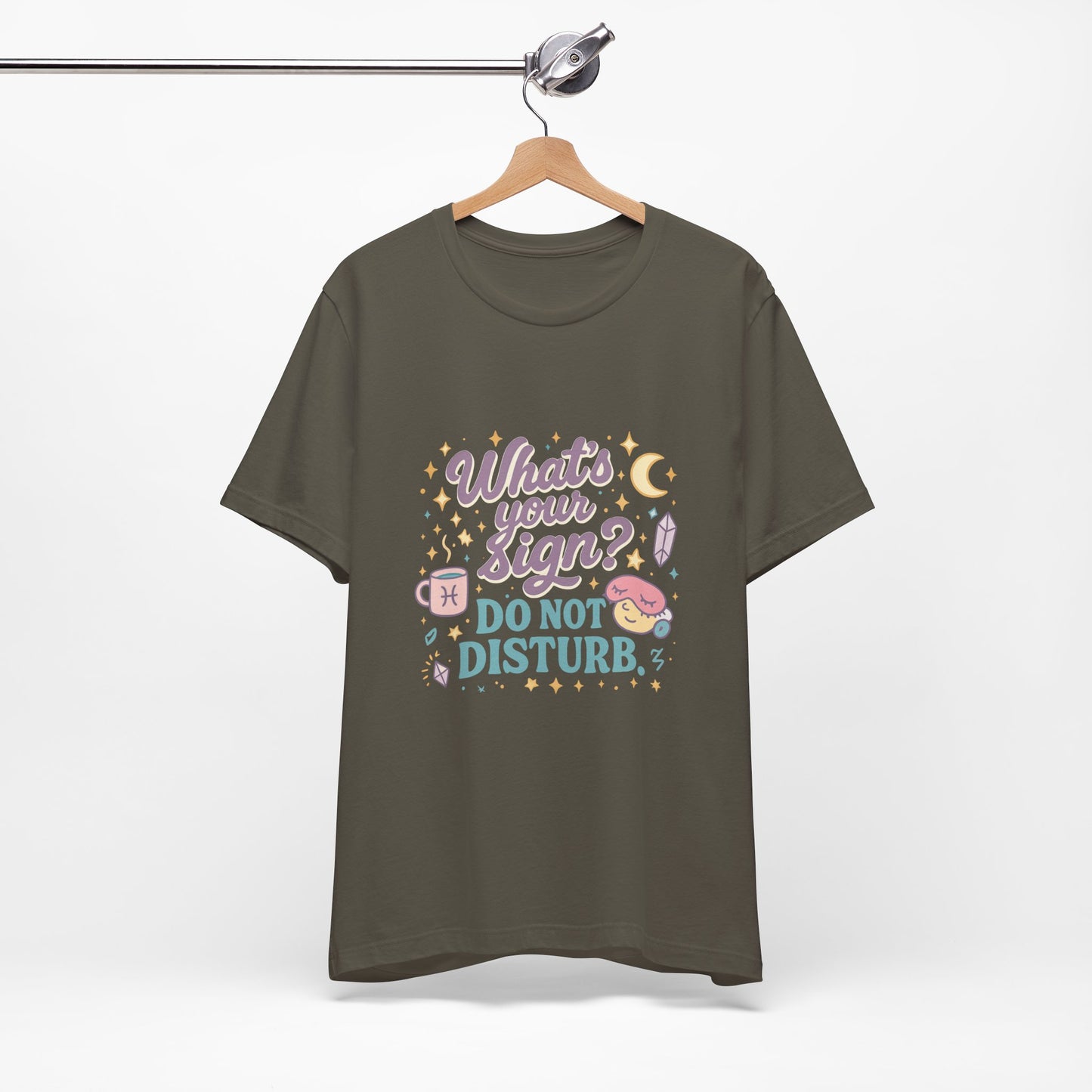 Astrology Inspired Unisex T-Shirt: Do Not Disturb, Zodiac Sign Tee, Horoscope Shirt, Astrology Lover Gift, Astronomy Clothing