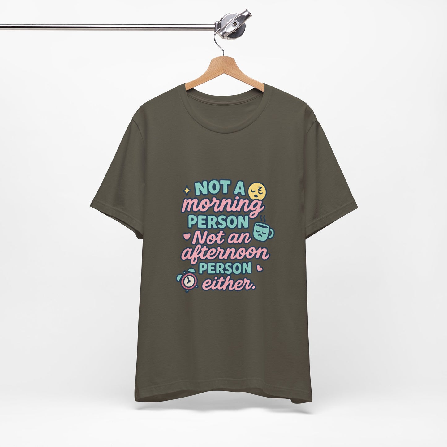 Not a Morning Person T-Shirt | Funny Graphic Tee, Gift for Night Owls, Casual Loungewear, Unique T-Shirt for Lazy Days, Humor Apparel