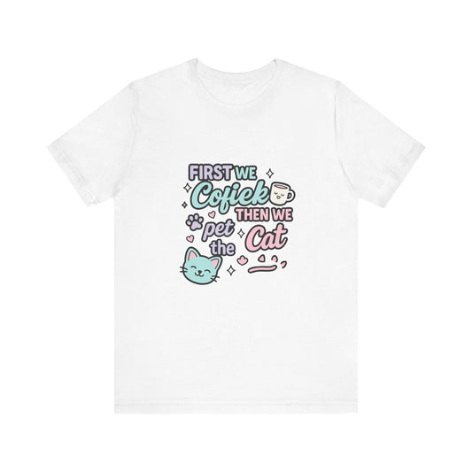 Cute Cat Lover Tee, Coffee Shirt, Pet Lover Gift, Animal Shirt, Cat Lover Apparel, Unisex T-Shirt