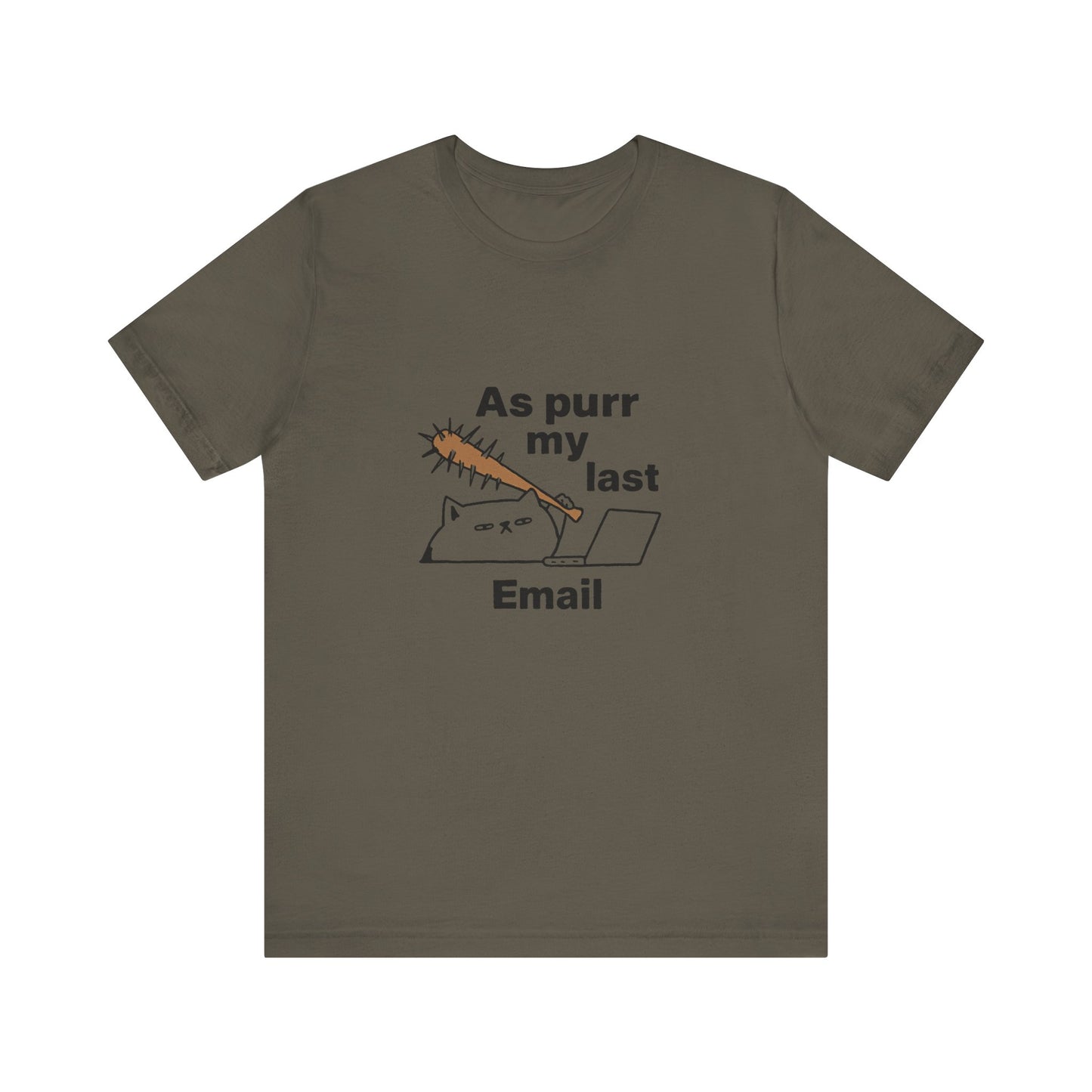 Funny Cat Tee, As Purr My Last Email Shirt, Cute Cat Lover Gift, Unisex T-Shirt for Pet Owners, Office Humor Apparel